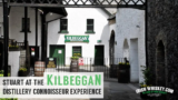 Kilbeggan Distillery. An Irish Whiskey Connoisseur Experience